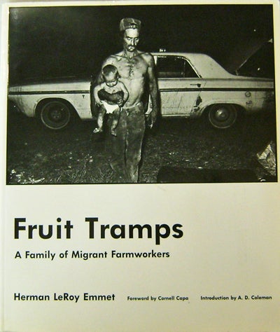 Item #16259 Fruit Tramps (Inscribed). Herman LeRoy Photography - Emmet.