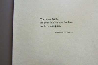 Item #16417 Your Tears, Niobe... (First line of this broadside poem). Hayden Carruth.