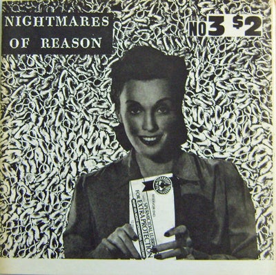 Item #16423 Nightmares of Reason No. 3. Michael McInnis, John Bennett Charles Bukowski, Larry Oberc, Todd Moore, Allen Ginsberg.
