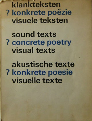 Item #16467 klankteksten konkrete poezie visuele teksten / sound texts concrete poetry visual...