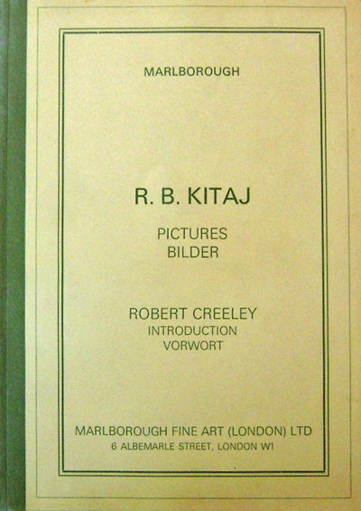 Item #16637 R. B. Kitaj Pictures Bilder (Inscribed by Creeley to Ted and Alice). R. B. Art - Kitaj, Robert Creeley, Ted Berrigan / Alice Notley.