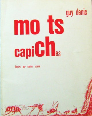 Item #16661 MO TS capiCHes (Mots Capiches); Illustrated by Nadine Sizaire. Guy Denis