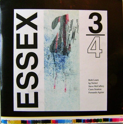 Item #16663 Essex Volume 3 / 4. Scott Pound, William R. Howe, Steve McCaffery Dave Babtiste Chirot, Beth Learn, b. p. nichol.
