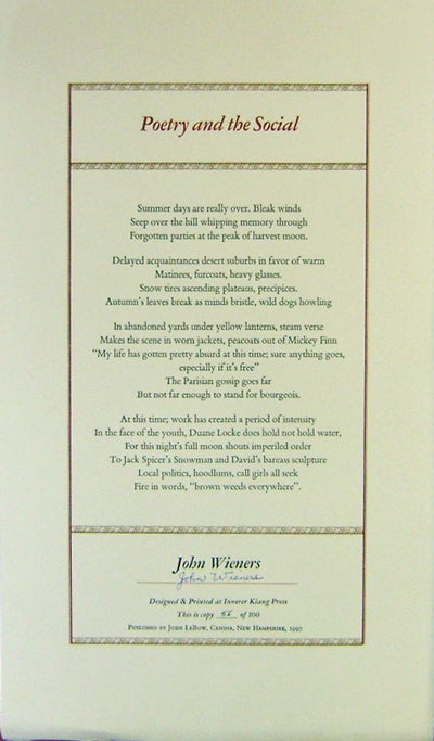 Item #16696 Poetry and the Social (Signed Broadside Poem). John Wieners.