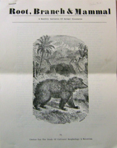 Item #16816 Root, Branch & Mammal #1 (with Basil Bunting Broadside); A Monthly Bulletin of Animal Discourse. Charles Olson, Carl O. Sauer plus Basil Bunting, Ron Caplan, Susan, Hodges, Joe, Mehling, Grant, Fisher, Allen Van Newkirk.