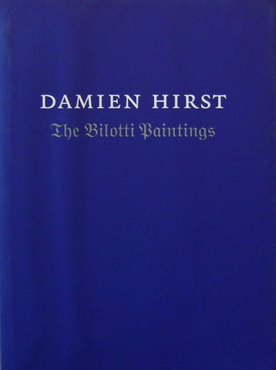 Item #16853 The Bilotti Paintings. Damien Art - Hirst.