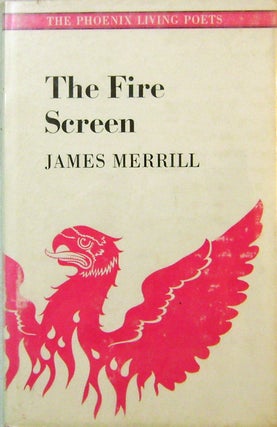 Item #16915 The Fire Screen. James Merrill