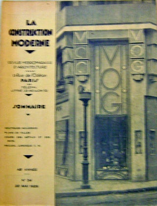 Item #17041 La Construction Moderne #34 20 Mai 1928; Revue Hebdomadaire D'Architecture. Directeur...