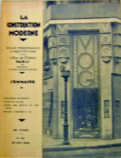 Item #17041 La Construction Moderne #34 20 Mai 1928; Revue Hebdomadaire D'Architecture. Directeur Architecture - Art Deco - E. Rumler.