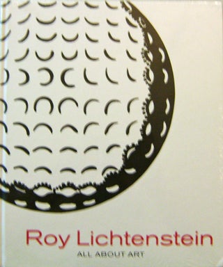 Item #17053 Roy Lichtenstein; All About Art. David Art - Sylvester, Michael, Lobel, Roy Lichtenstein