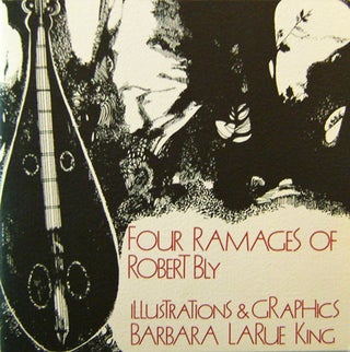 Item #17065 Four Ramages (Inscribed with a drawing to artist Nell Blaine). Robert Bly, Barbara...