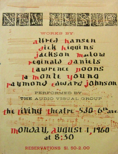Item #17073 The Living Theatre Presents New Music Performed by The Audio Visual group ( Poster). Living Theatre - Alfred Hansen / Dick Higgins / Jackson MacLow / Reginald Daniels / Lawrence Poons / La Monte Young / Raymond Edward Johnson, Ray.