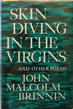 Item #17194 Skin Diving In The Virgins (Presentation Copy). John Malcolm Brinnin