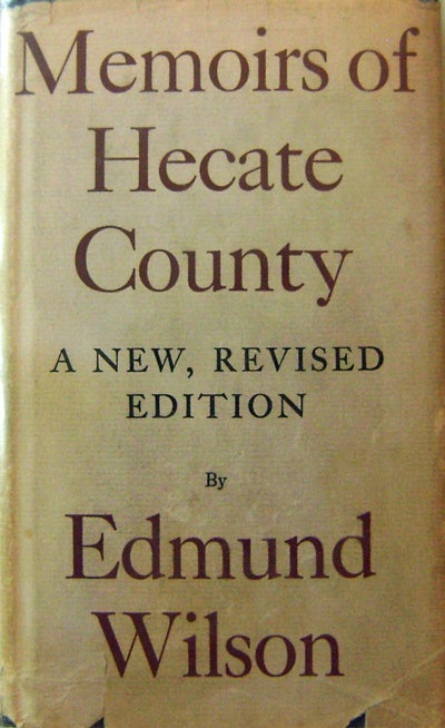 Item #17290 Memoirs of Hecate County (Inscribed Copy). Edmund Wilson.