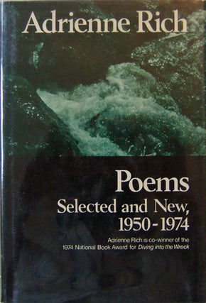 Item #17503 Poems Selected and New, 1950 - 1974. Adrienne Rich