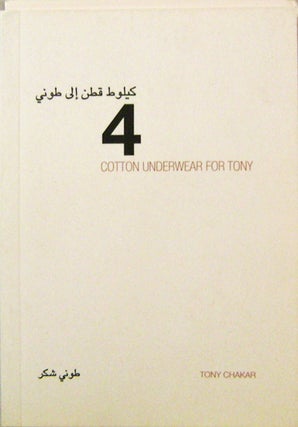 Item #17541 4 Cotton Underwear For Tony. Tony Artist Book - Chakar