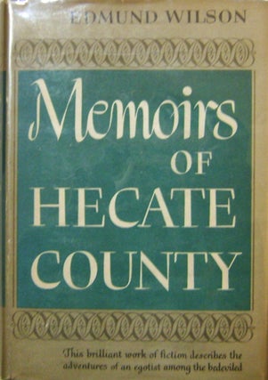 Item #17891 Memoirs of Hecate County. Edmund Wilson
