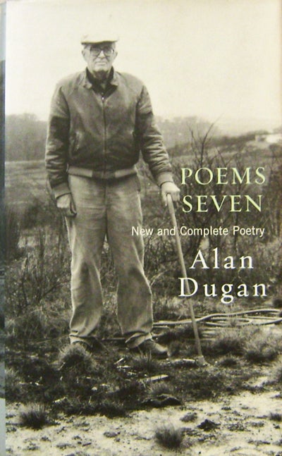 Item #17916 Poems Seven; New and Complete Poetry. Alan Dugan.