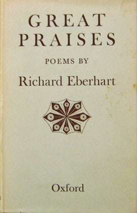 Item #17923 Great Praises. Richard Eberhart