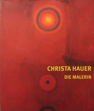 Item #18007 Christa Hauer Die Malerin. Christa Art - Hauer.