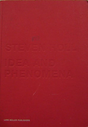 Item #18147 Steven Holl Idea and Phenomena. Steven Architecture - Holl