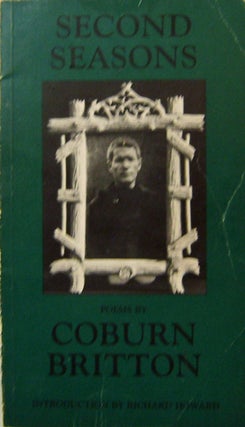 Item #18153 Second Seasons (Inscribed). Coburn Britton