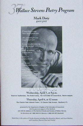 Item #18256 Signed Poster - 37th Wallace Stevens Poetry Program. Mark Doty