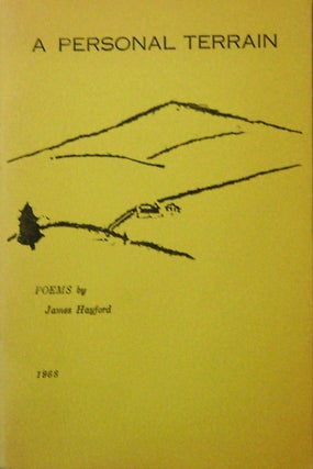 Item #18269 A Personal Terrain (Inscribed). James Hayford