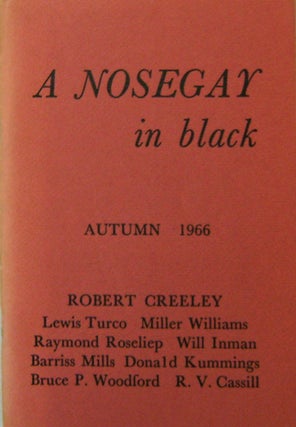 Item #18300 A Nosegay in black Volume I Number 1. Thomas Blevins, Winfred Blevins, Lewis Turco...