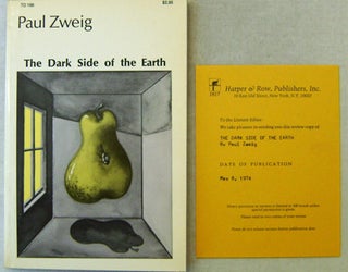 Item #18403 The Dark Side of the Earth (Inscribed, Review Copy). Paul Zweig