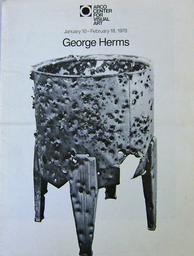Item #18425 Poster - Arco Center For Visual Art January 10 - February 18, 1978. George Art - Herms.