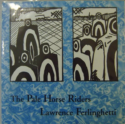 Item #18587 Travels In America Deserta (Spoken Word) and On The Bus (Music). Lawrence Spoken Word Record - Ferlinghetti, The Pale Horse Riders.