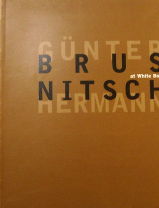 Item #18637 Gunter Brus / Hermann Nitsch at White Box. Brus Gunter, Hermann Nitsch