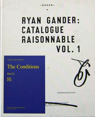 Item #18865 Ryan Gander: Catalogue Raisonne Vol. 1 New York and London. Ryan Art - Gander
