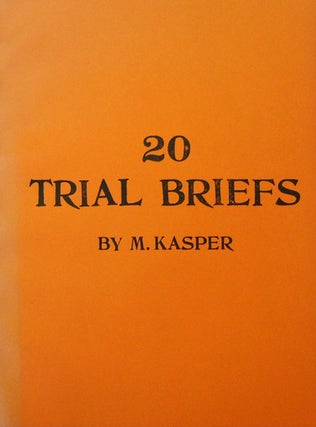 Item #18901 20 Trial Briefs. M. Artist Book - Kasper