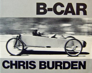 Item #19248 B-Car. Chris Artist Book - Burden, Alexis Smith