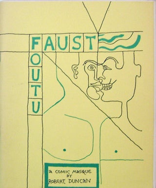 Item #19478 Faust Foutu. Robert Duncan