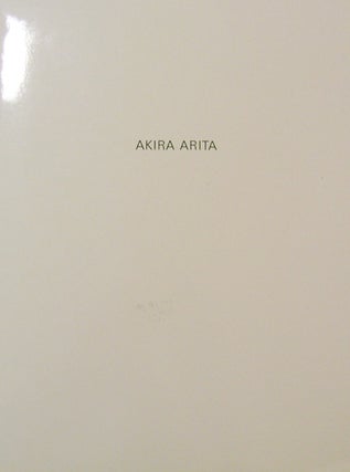 Item #19480 Akira Arita - Recent Works. Art - Akira Arita