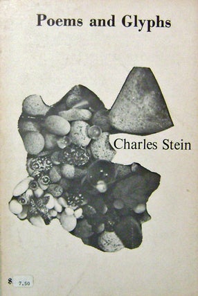 Item #19564 Poems & Glyphs. Charles Stein
