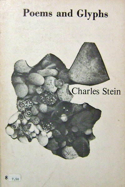 Item #19564 Poems & Glyphs. Charles Stein.