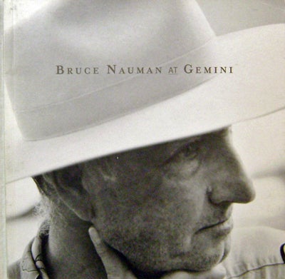 Item #19581 Bruce Nauman At Gemini; Infrared Outtakes / Soft Ground Etchings. Constance Art - Lewallen, Bruce Nauman.