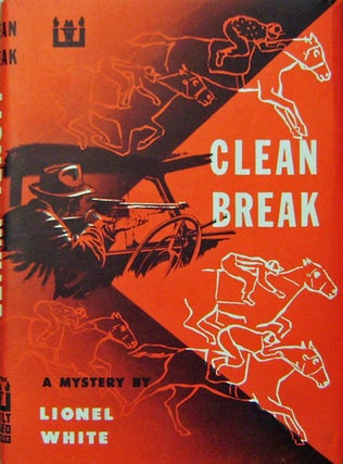 Item #19721 Clean Break (Movie Source Book for Stanley Kubrick's The Killers). Lionel Mystery -...