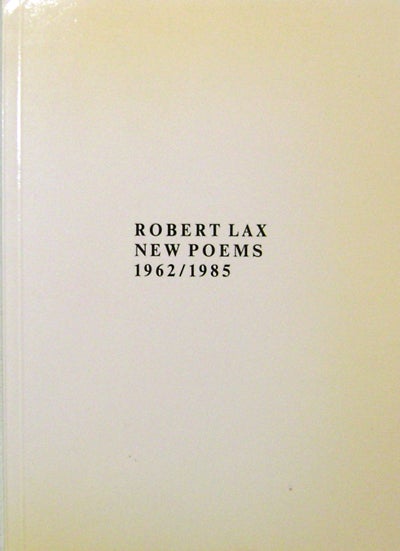 Item #19730 New Poems 1962 / 1985. Robert Lax.