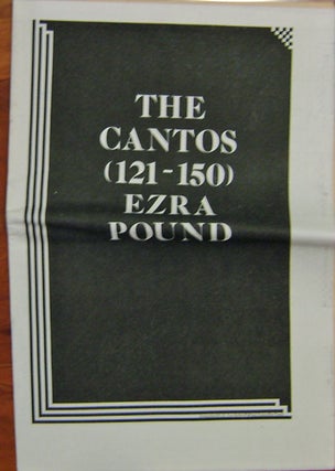 Item #19738 Unmuzzled Ox 23; The Cantos (121 - 150) Ezra Pound. Michael Andre, Jackson Mac Low...
