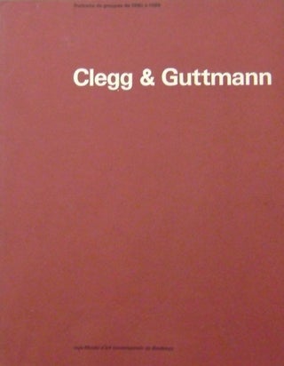 Item #19795 Clegg & Guttmann; Portraits de groupes de 1980 a 1989. Art - Clegg, Guttmann