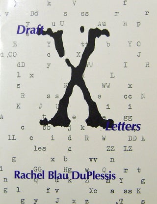Item #19841 Draft X: Letters (Signed). Rachel Blau DuPlessis