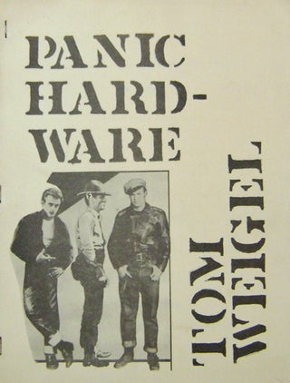 Item #19876 Panic Hardware (Signed). Tom Weigel