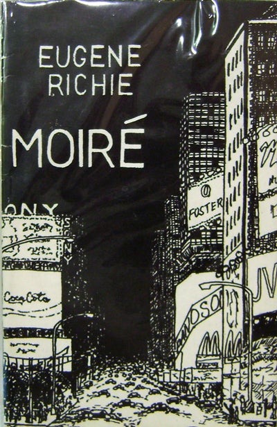 Item #19990 Moire (Inscribed). Eugene Richie, John Ashbery.