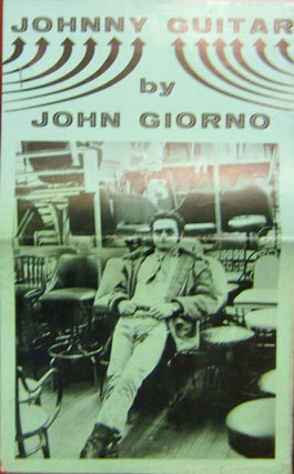 Item #20142 Johnny Guitar. John Giorno, Cover Les Levine