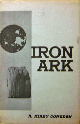Item #20249 Iron Ark. A. Kirby Congdon